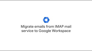 Migrate emails from IMAP mail service to Google Workspace