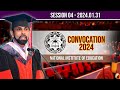 Convocation 2024  national institute of education  20240131  session 04  channel nie
