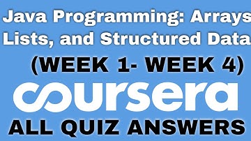 Java Programming: Arrays, Lists, and Structured Data Coursera quiz Answers | Java Programming