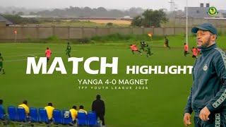 Highlights Yanga U20 4  0 Magnet Vijana Wanacheza Soka Safiyanga Ya Kesho Ni Imara