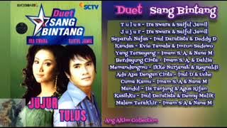 JUJUR TULUS [ ALBUM DUET SANG BINTANG ] - IRA SWARA , SAIFUL JAMIL & VARIOUS ARTIST