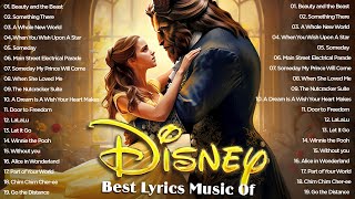 Walt Disney Songs Collection with Lyrics 2024 🛕 The Most Romantic Disney Songs - Disney Soundtracks