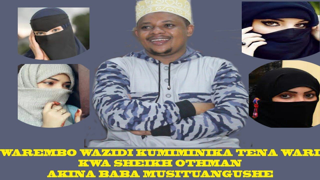 WAREMBO WAZIDI KUMIMINIKA TENA WARI KWA SH OTHMAN AKINA BABA MUSITUANGUSHE