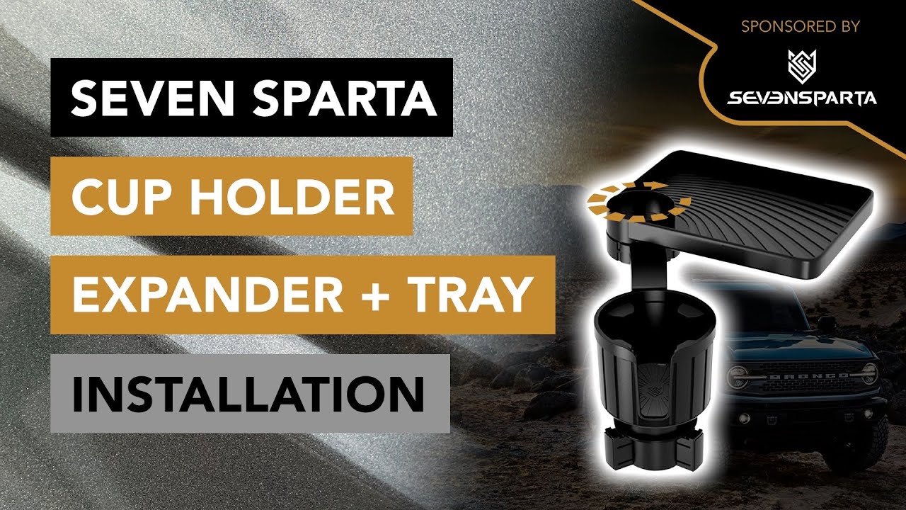 How to Install the Cup Holder Expander and Tray by Seven Sparta