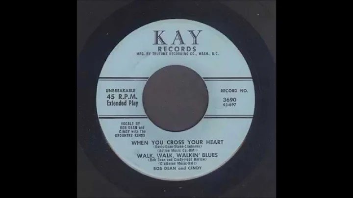 Bob Dean & Cindy - Walk Walk Walkin' Blues - Country Bop 45