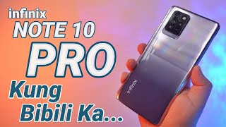 Infinix Note 10 Pro Review - DI PAPATALO!
