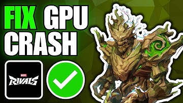 How To Fix Marvel Rivals GPU Crash (Quick Fixes)