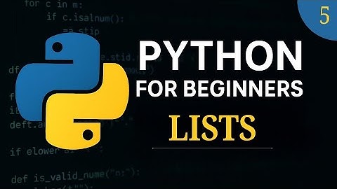 Python Lists Full Guide | Ep-5 | Access, Add, Remove, Sort & More