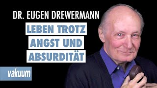 Eugen Drewermann: Leben trotz Angst und Absurdität | Interview zu Biografie & Theologie | VAKUUM