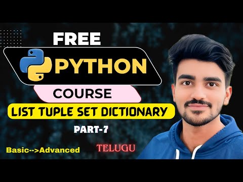 Python Lists, Tuples, Sets, Dictionaries Explained | Python Data Structures Tutorial (Telugu)