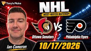 Ottawa Senators vs Philadelphia Flyers 10/17/26 NHL Betting Tips