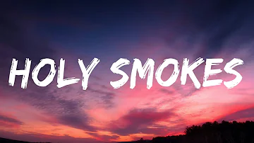 Bailey Zimmerman - Holy Smokes (Lyrics)