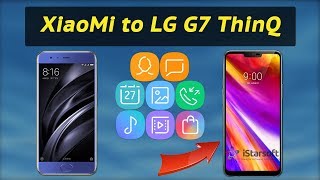 How to Transfer Data from XiaoMi to LG G7 ThinQ screenshot 3