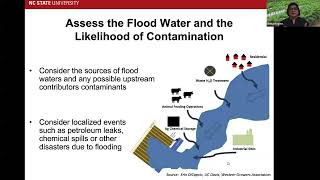 Post Flooding Microbial Contamination Elena Rogers, NCSU Area Specialized Agent Fresh Produce Safety