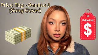 PRICE TAG | JESSIE J (Analisaj cover)