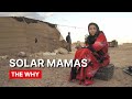 Solar Mamas ⎜WHY POVERTY? ⎜(Documentary)