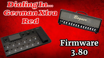Helix Firmware 3.80 | I Have Been Waiting For This Amp In The Helix! | German Xtra Red