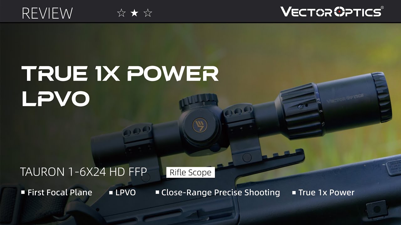 Быстрый при 1×, точный при 6×! | Tauron 1-6×24 FFP LPVO (SCFF-63) 