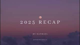 2025 Recap by @northernelg