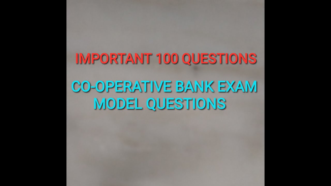 COOPERATIVE BANK EXAM 100 QUESTIONS /PART1 150 YouTube