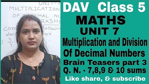 DAV Class 5 maths Unit 7 Brain Teasers part 3 Q.N. -  7,8,9 & 10 sums.@skyeasymath873