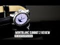 Montblanc Summit 2 Android Wear Smartwatch Review