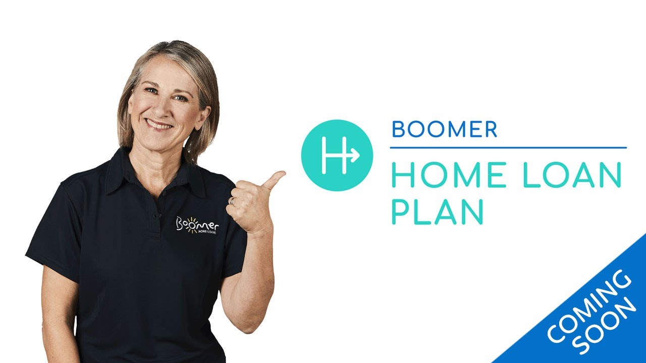 Boomer Home Loan Plan YouTube