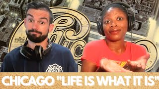 CHICAGO &quot;LIFE IS WHAT IT IS&quot; (reaction)