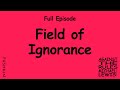 Field of ignorance  against the rules with michael lewis