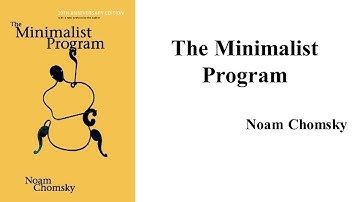 Noam Chomsky, "The Minimalist Program" (Book Note)