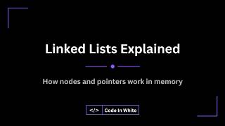 Linked Lists in 3 Minutes | Linked Lists Data Structure Explained