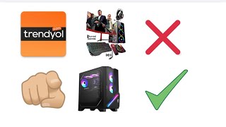 Trendyol Pc Ye Para Vermek Yerine İşte Bunları Yapabilirsiniz
