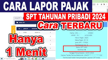 Tutorial Efiling 2024 | Cara Lapor SPT Pajak Tahunan Pribadi Online