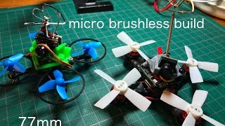 77mm micro quad build