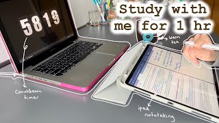 Study with me for 1 hr | ipad note-taking, timer screenshot 5