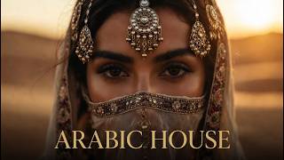 Arabic House Deep Mix | Mystical Desert Vibes | Melodic Techno Energy