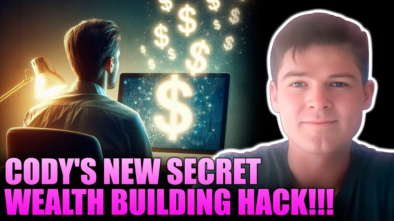 CODY'S NEW SECRET WEALTH BUILDING HACK!!! YouTube