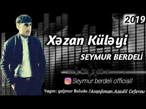 Seymur Bərdəli Xəzan Küləyi 2019 şeir
