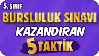 BURSLULUK SINAVI KAZANDIRAN 5 TAKTİK 🖐🏻 5. Sınıf Resimi