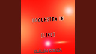 Orquestra In (Live)