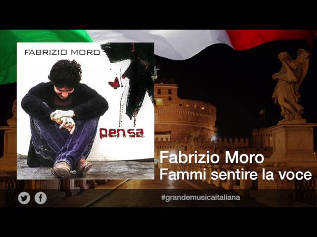 Fabrizio Moro - Fammi sentire la voce