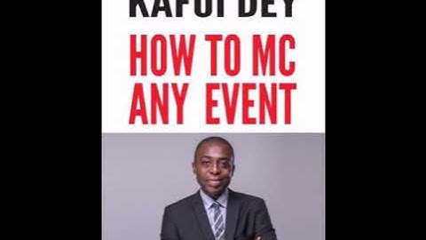 Chapter 2: The Program ~ How to MC any event | Kafui Dey
