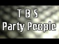 Miniature de la vidéo de la chanson Party People