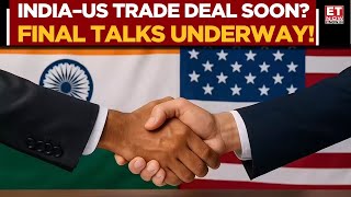 India And The U.S. Are Reportedly Close To Finalizing A Long-awaited Trade Deal |  Business | ET Now