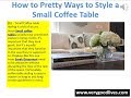 How to Pretty Ways to Style a Small Coffee Table