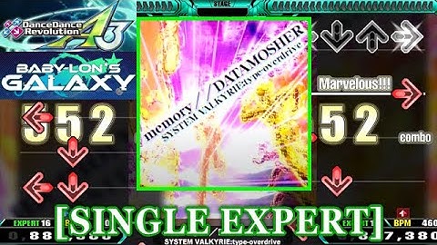 【DDR A3】 memory//DATAMOSHER / SYSTEM VALKYRIE:type-overdrive  [SINGLE EXPERT] 譜面確認+Clap