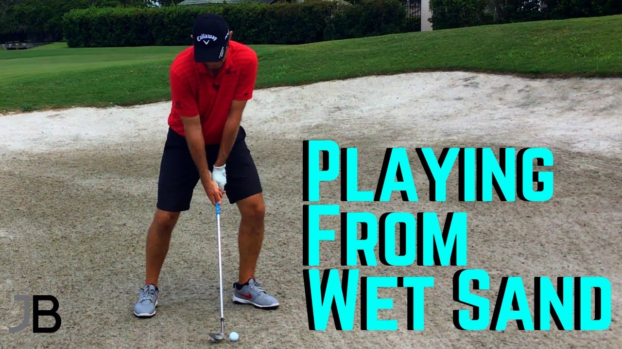 HOW TO HIT BUNKER SHOTS Firm or wet sand YouTube