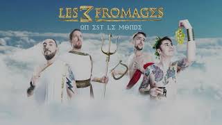 LES 3 FROMAGES - On est le Monde (Karaoke Version)