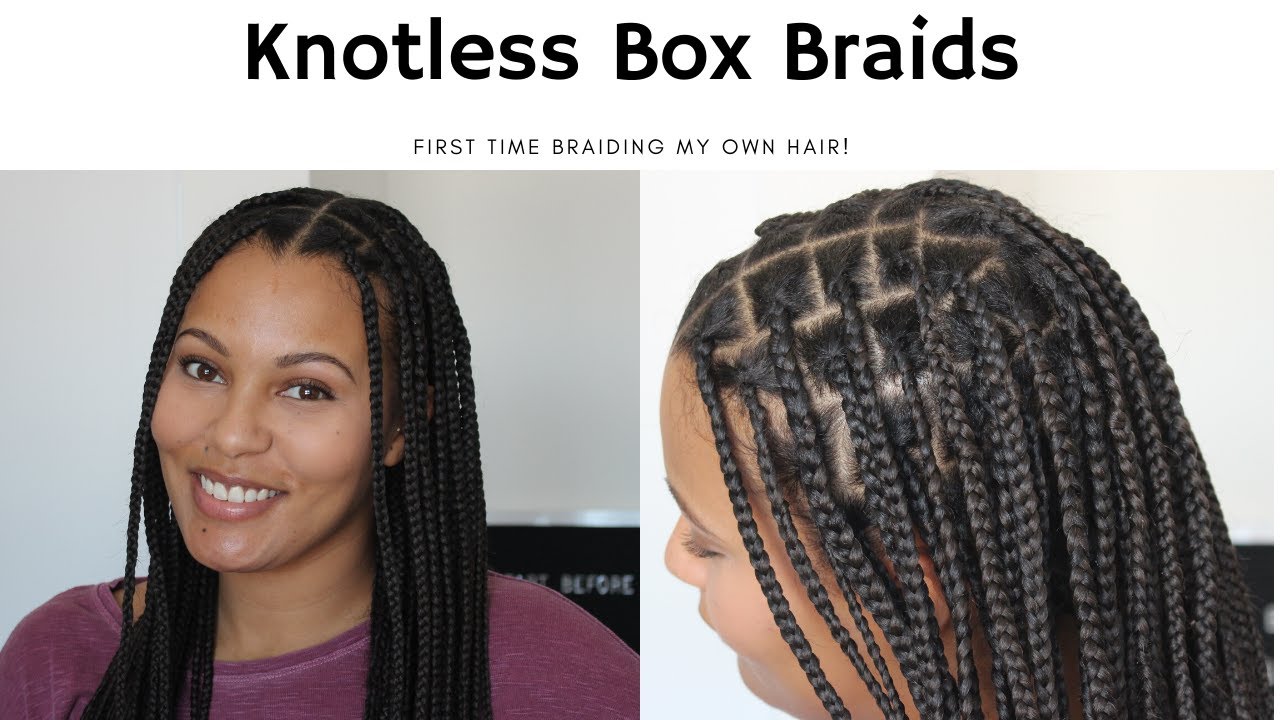 I Did My Own Knotless Braids Youtube