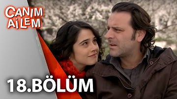 Canım Ailem| 18.Bölüm